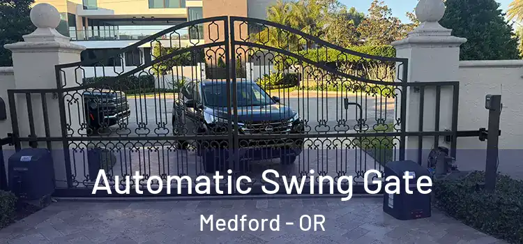 Automatic Swing Gate Medford - OR