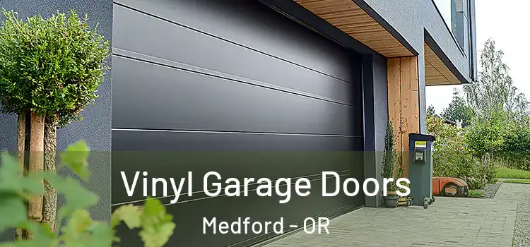  Vinyl Garage Doors Medford - OR